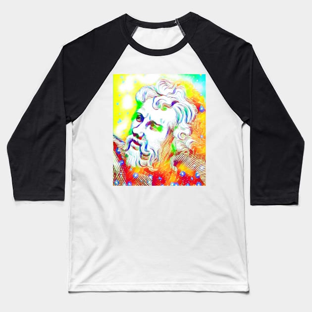 Epictetus Colourful Portrait | Epictetus Artwork 11 Baseball T-Shirt by JustLit